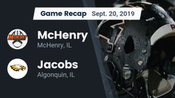 Recap: McHenry  vs. Jacobs  2019