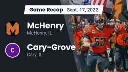 Recap: McHenry  vs. Cary-Grove  2022