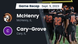 Recap: McHenry  vs. Cary-Grove  2023
