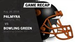 Recap: Palmyra  vs. Bowling Green  2016