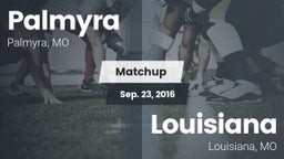 Matchup: Palmyra  vs. Louisiana  2016