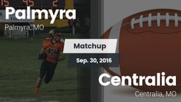 Matchup: Palmyra  vs. Centralia  2016