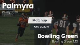 Matchup: Palmyra  vs. Bowling Green  2016