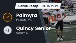 Recap: Palmyra  vs. Quincy Senior  2019