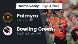 Recap: Palmyra  vs. Bowling Green  2020