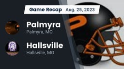 Recap: Palmyra  vs. Hallsville  2023