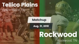 Matchup: Tellico Plains vs. Rockwood  2018