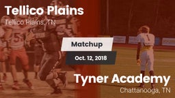 Matchup: Tellico Plains vs. Tyner Academy  2018