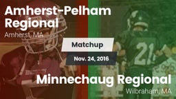 Matchup: Amherst-Pelham Regio vs. Minnechaug Regional  2016