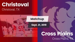 Matchup: Christoval vs. Cross Plains  2018