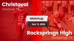 Matchup: Christoval vs. Rocksprings High 2019