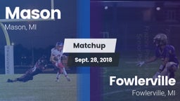 Matchup: Mason vs. Fowlerville  2018