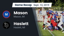 Recap: Mason  vs. Haslett  2019