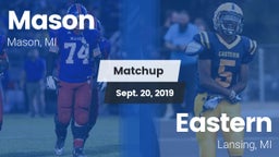 Matchup: Mason vs. Eastern  2019