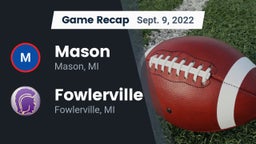 Recap: Mason  vs. Fowlerville  2022