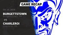 Recap: Burgettstown  vs. Charleroi  2016