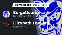 Recap: Burgettstown  vs. Elizabeth Forward  2017
