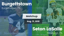 Matchup: Burgettstown vs. Seton LaSalle  2018