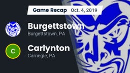 Recap: Burgettstown  vs. Carlynton  2019