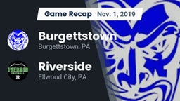 Recap: Burgettstown  vs. Riverside  2019