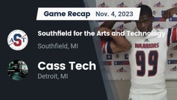 Recap: Southfield  for the Arts and Technology vs. Cass Tech  2023