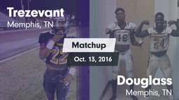 Matchup: Trezevant vs. Douglass  2016