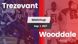Matchup: Trezevant vs. Wooddale  2017