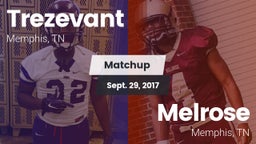Matchup: Trezevant vs. Melrose  2017