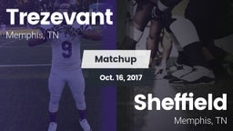 Matchup: Trezevant vs. Sheffield  2017