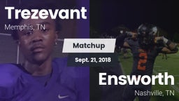 Matchup: Trezevant vs. Ensworth  2018