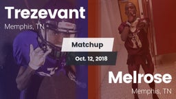 Matchup: Trezevant vs. Melrose  2018