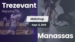 Matchup: Trezevant vs. Manassas  2019