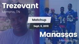 Matchup: Trezevant vs. Manassas  2019