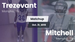 Matchup: Trezevant vs. Mitchell  2019