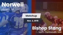 Matchup: Norwell vs. Bishop Stang  2018