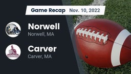 Recap: Norwell  vs. Carver  2022