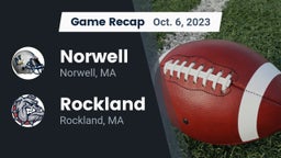 Recap: Norwell  vs. Rockland   2023