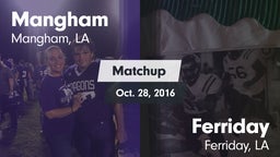 Matchup: Mangham vs. Ferriday  2016