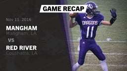 Recap: Mangham  vs. Red River  2016