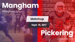 Matchup: Mangham vs. Pickering  2017