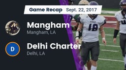 Recap: Mangham  vs. Delhi Charter  2017