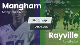 Matchup: Mangham vs. Rayville  2017