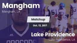 Matchup: Mangham vs. Lake Providence  2017