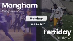 Matchup: Mangham vs. Ferriday  2017