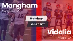 Matchup: Mangham vs. Vidalia  2017