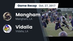 Recap: Mangham  vs. Vidalia  2017