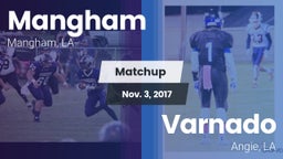 Matchup: Mangham vs. Varnado  2017