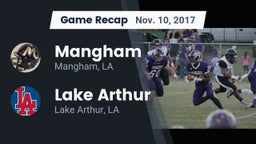Recap: Mangham  vs. Lake Arthur  2017