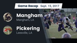 Recap: Mangham  vs. Pickering  2017
