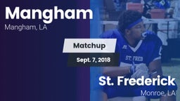 Matchup: Mangham vs. St. Frederick  2018